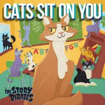 CD Story Pirates: Cats Sit On You