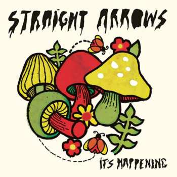 CD Straight Arrows: It's Happening