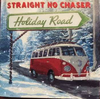 Album Straight No Chaser: Holiday Road