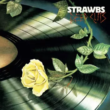 Strawbs: Deep Cuts