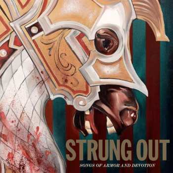 CD Strung Out: Songs Of Armor And Devotion