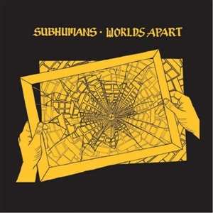 LP Subhumans: Worlds Apart LTD