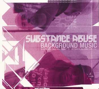 CD Substance Abuse: Background Music