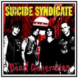 Album Suicide Syndicate: Dead Generation