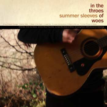 Album Summer Sleeves: In The Throes Of Woes