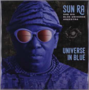 LP The Sun Ra Arkestra: Universe In Blue