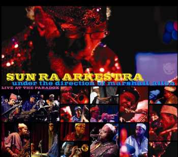 Album The Sun Ra Arkestra: Live At The Paradox