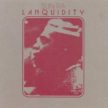 4LP/Zestaw pudełkowy Sun Ra: Lanquidity  LTD | DLX