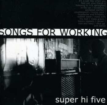 CD Super Hi Five: Songs For Working