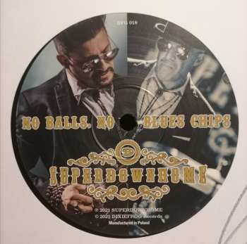 LP Superdownhome: No Balls, No Blues Chips