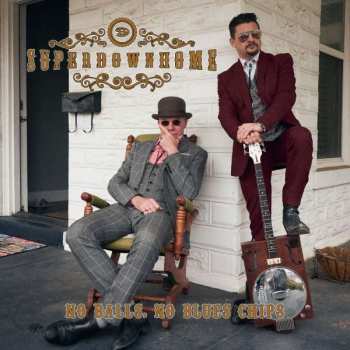 CD Superdownhome: No balls, no blues chips