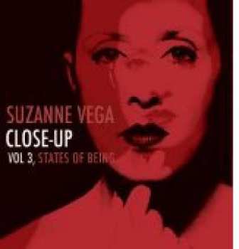 CD Suzanne Vega: Close-Up Vol 3, States Of Being
