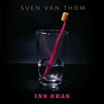 CD Sven Van Thom: Ins Gras