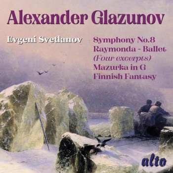Album Svetlanov,evgeny: Glazunov: Orchestral Works
