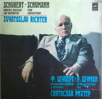 LP Robert Schumann: Moments Musicaux, Impromtus, From Fantasiestucke
