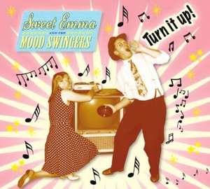 CD Sweet Emma & The Mood Swi: Turn It Up!