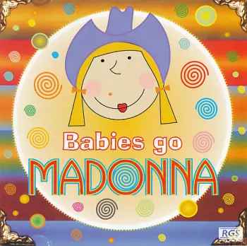 Babies Go Madonna