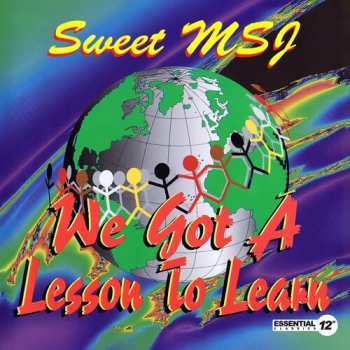 Album Sweet Msj: We Got A Lesson To Learn
