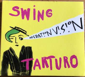 Album Swing Tarturo: Operation Vision