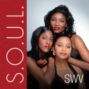 CD SWV: S.O.U.L.