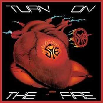 CD Sye: Turn On The Fire LTD