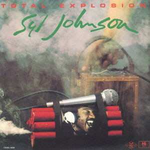 CD Syl Johnson: Total Explosion