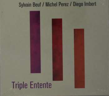 CD Diego Imbert: Triple Entente