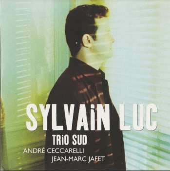 3CD/Zestaw pudełkowy Sylvain Luc: 3 Original Album Classics