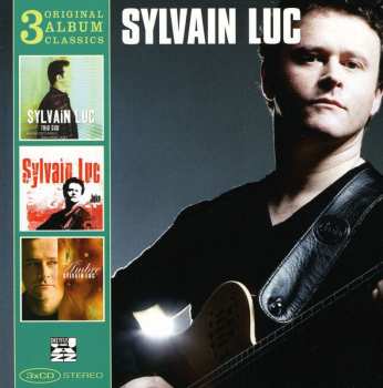 3CD/Zestaw pudełkowy Sylvain Luc: 3 Original Album Classics