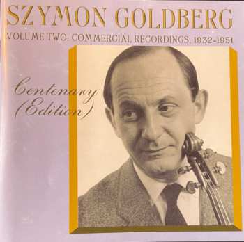 8CD/Zestaw pudełkowy Szymon Goldberg: Centenary Edition Volume Two. Commercial Recordings 1932-1951