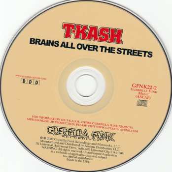 CD T-Kash: Brains All Over The Streets