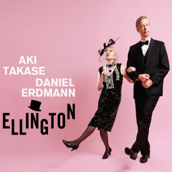 Takase,aki & Erdmann,daniel: Ellington