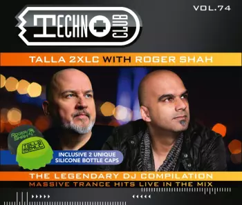 Roger P. Shah: Techno Club Vol.74 (Collectors Edition)