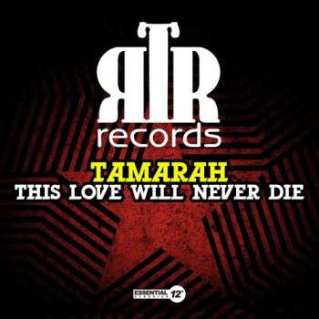 Album Tamarah: This Love Will Never Die