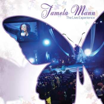 Album Tamela Mann: The Live Experience