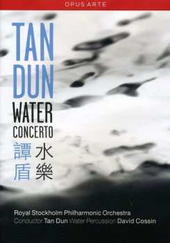 DVD Tan Dun: Water Concerto