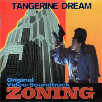 Album Tangerine Dream: Zoning (Original Video-Soundtrack)