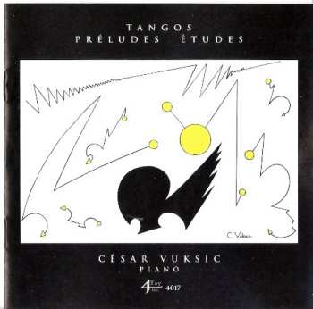 Album Tangos Preludes Etudes / Various: Tangos Preludes Etudes