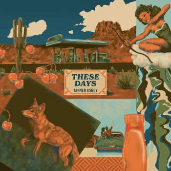CD Tanner Usrey: These Days