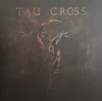 Tau Cross: Messengers Of Deception