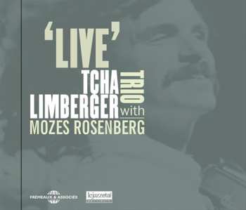Album Tcha Limberger Trio: 'Live' In Foix