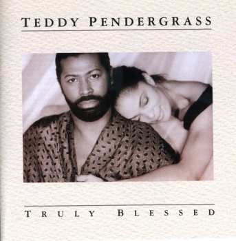 CD Teddy Pendergrass: Truly Blessed