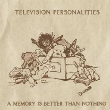 CD Television Personalities: A Memory Is Better Than Nothing