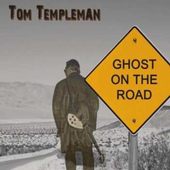 Album Templeman,tom: Ghost On The Road