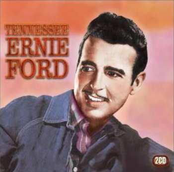 Album Tennessee Ernie Ford: Famous Country Music Makers