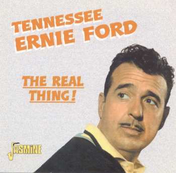 Album Tennessee Ernie Ford: The Real Thing!