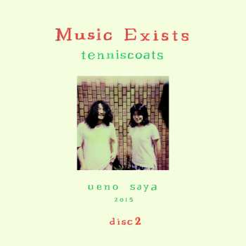 LP Tenniscoats: Music Exists Disc 2
