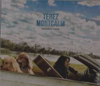 CD Térez Montcalm: Quand On S'aime