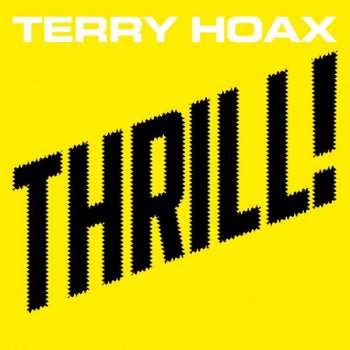 2CD Terry Hoax: Thrill! DLX | LTD
