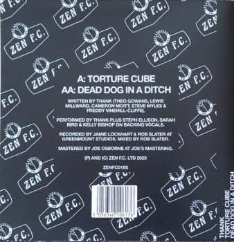 SP Thank: Torture Cube / Dead Dog In A Ditch 